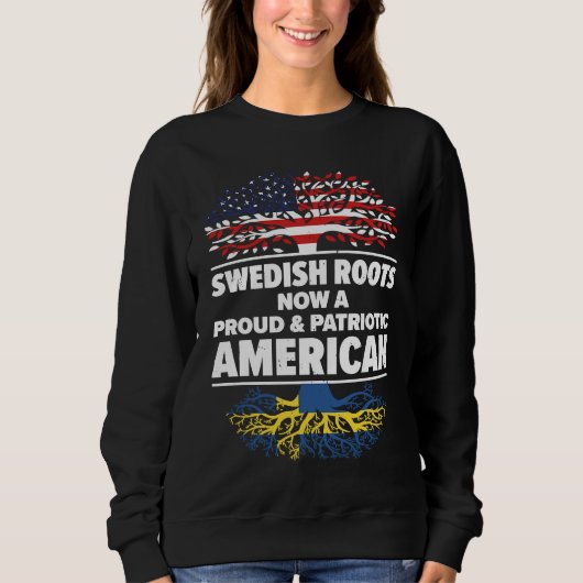 Born Swedish Sweden American USA Citizenship 1 Trui (Voorkant)
