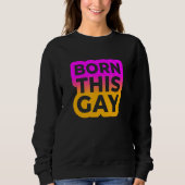 Born This Gay Color Edition Trui (Voorkant)