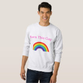 "Born This Gay" Sweatshirt - Luid, Trots en Gezell (Voorkant volledig)