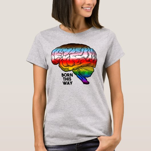 Born This Way Progress Pride T-shirt (Voorkant)