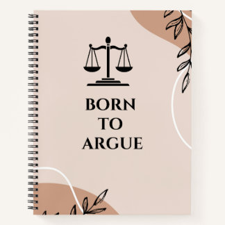 Born to Argue: een Notitieboek voor de toekomstige