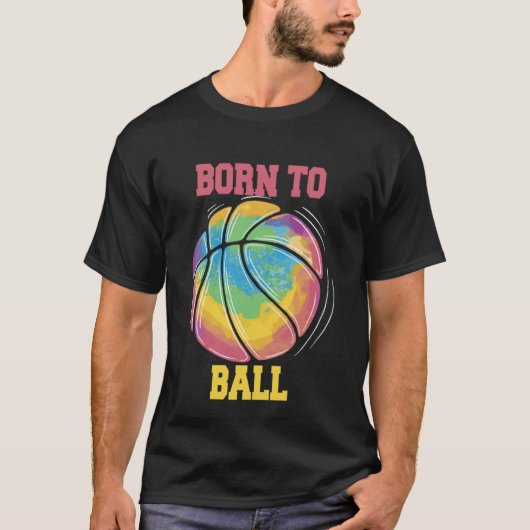 Born To Ball Basketball Slam Dunk T-shirt (Voorkant)
