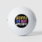 Born to be Awesome Golfballen (Voorkant)