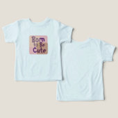 Born to Be Cute – Adorable Baby (Ontwerp Voorkant & Achterkant)