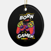 Born to be Gamer Keramisch Ornament (Links)