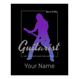 Born To Be Gitarist voor muzikanten en bandlid Perfect Poster