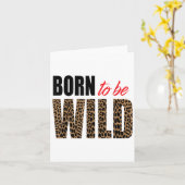 Born To Be Wild Tiger Animal Lover Motivation  Kaart (Gele Bloem)