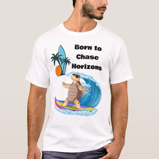 Born to Chase Horizons Waves  T-shirt (Voorkant)