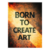 Born to Create Art Motivational Quote Textured Wal Foto Afdruk (Voorkant)