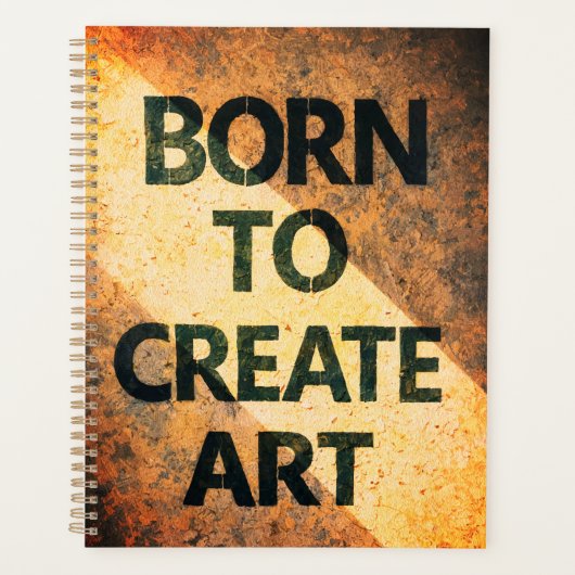Born to Create Art Motivational Quote Textured Wal Planner (Voorkant)