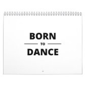 BORN TO DANCE KALENDER (Hoes)