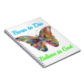 Born to Die, believe in God Notitieboek (Rechterzijde)