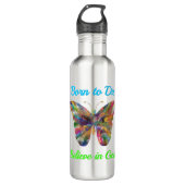 Born to Die, believe in God Waterfles (Voorkant)