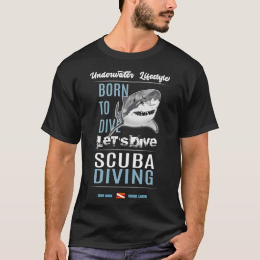 Born To Dive Scuba Diving Diver Classic T-Shirt (Voorkant)