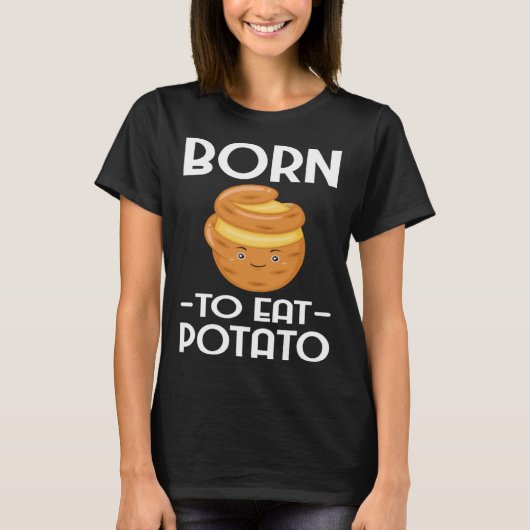 Born To EatPotato Chips  Vegetarian Spud Fries T-shirt (Voorkant)