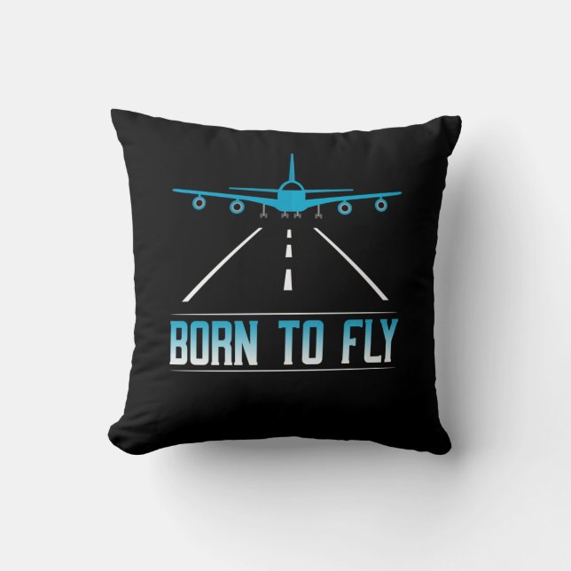 Born To Fly Aviation Pilot Flying Airplane Aircraf Kussen (Voorkant)