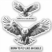 Born to Fly Bald Eagle Custom-Cut Vinyl Sticker (Voorkant)