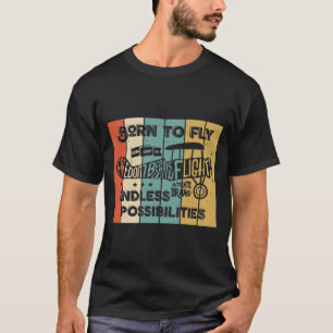 born to fly t-shirt