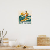 Born To Glide Cali Surfer -Retro Surf Art- Surfing Poster (Keuken)