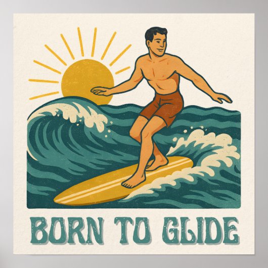 Born To Glide Cali Surfer -Retro Surf Art- Surfing Poster (Voorkant)