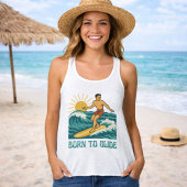 Born To Glide Cali Surfer -Retro Surf Art- Surfing Tanktop