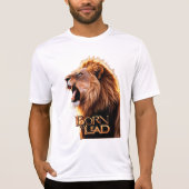 "Born to Lead - Roaring Lion Head Mannen T-Shirt" T-shirt (Voorkant)