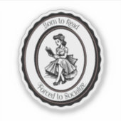 Born to Read, Forced to Socialize Sticker (Voorkant)