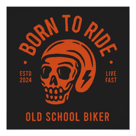 Born to Ride Perfect Poster (Voorkant)