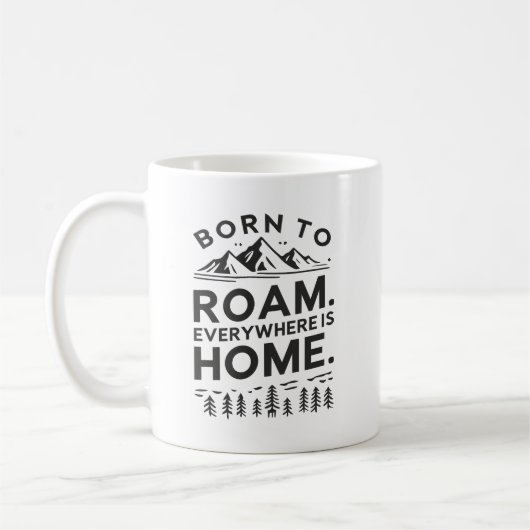Born to Roam - Overal is Inspirerend voor thuis Koffiemok (Links)