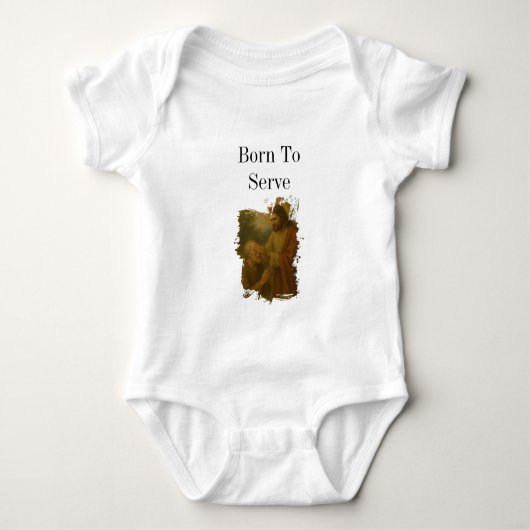 Born to Serve, Raised to Love Baby Shirt (Voorkant)