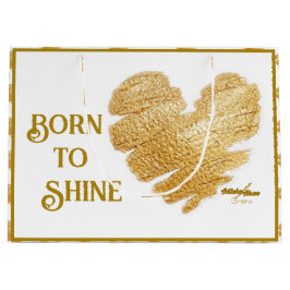Born to Shine grote cadeautas