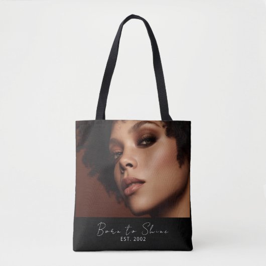 Born to Shine Photo Script Established Tote Bag (Voorkant)