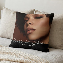 Born to Shine Photo Script Kussen
