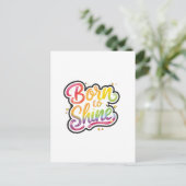Born to Shine Pride | LGBTQ Rainbow Quote Art  Briefkaart (Staand voorkant)