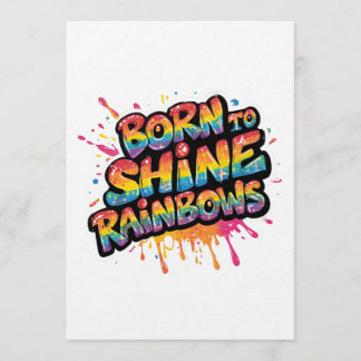 Born to Shine Rainbows - Inspirational Colorful Kaart