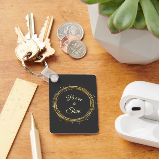 born to shine sleutelhanger (Bureau)