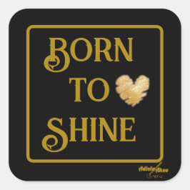 Born to Shine Stickers van Poet Adiela Akoo