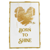 Born to Shine Wit en Goud Midden Geschenkentas Medium Cadeauzakje (Voorkant)