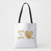 Born to Shine Witte Tote van Poet Adiela Akoo Bag (Voorkant)
