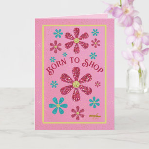 Born to Shop Note Kaart beroemd gemaakt door Adiel