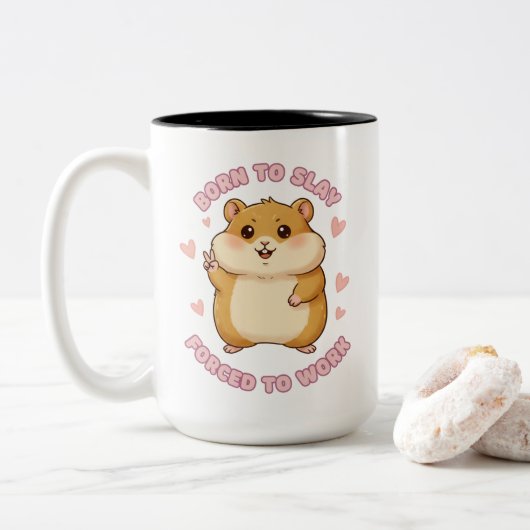 Born To Slay Hamster Meme Cute Funny Office Gift Tweekleurige Koffiemok (Met donut)