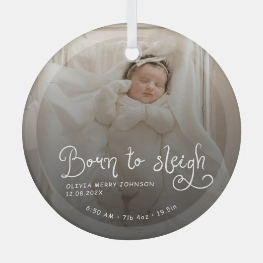 Born to Sleigh Baby Photo Birth Stats Christmas Glas Ornament (Voorkant)
