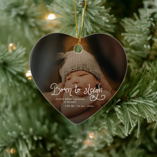 Born to Sleigh Baby Photo Birth Stats Christmas Keramisch Ornament (Boom)