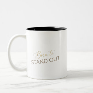 Born To Stand Out Aesthetic Mug – Minimalist Inspi Tweekleurige Koffiemok