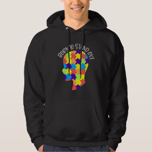 Born To Stand Out Autism Awareness Hoodie