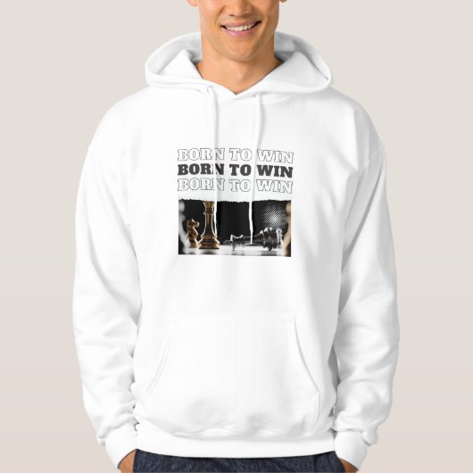 BORN TO WIN Chess Victory Hoodie – Motivational (Voorkant)