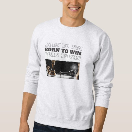 BORN TO WIN Chess Victory Hoodie – Motivational Trui (Voorkant)