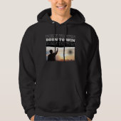 BORN TO WIN City Victory hoodie (Voorkant)