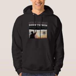BORN TO WIN City Victory hoodie