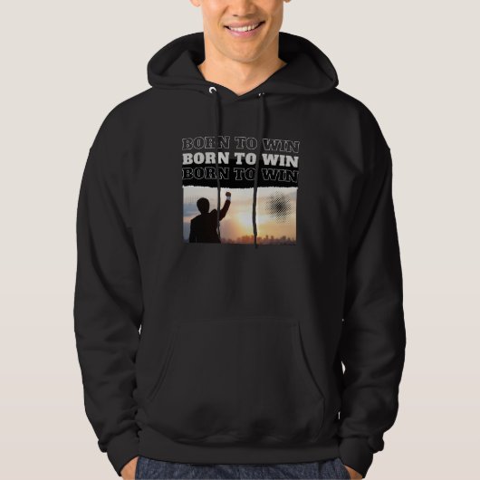 BORN TO WIN City Victory hoodie (Voorkant)